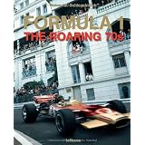Formula 1: The Roaring 70s (English, German, French, Spanish and Italian Edition) ~ Rainer W. Schlegelmilch
