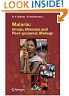 Malaria: Drugs, Disease and Post-genomic Biology (Current Topics in Microbiology and Immunology)