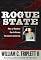 Rogue State: How a Nuclear North Korea Threatens America