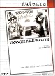 Stranger Than Paradise