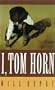 I, Tom Horn