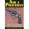 Ask a Policeman (Rafe Buenrostro Mysteries)