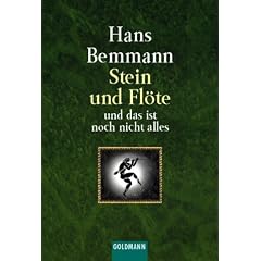 Stein und Fl�te. Und das ist noch nicht alles.
