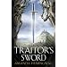 Traitor's Sword (Sangreal Trilogy)
