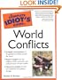 The Complete Idiot's Guide to World Conflicts