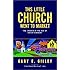 This Little Church Went to Market: The Church in the Age of Modern Entertainment