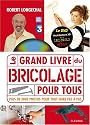 Le grand livre du bricolage pour tous (1DVD)