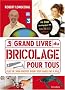 Le grand livre du bricolage pour tous (1DVD)