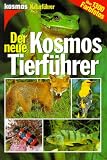 Produkt-Bild: Der neue Kosmos-Tierf&uuml;hrer