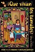 Que vivan los tamales!: Food and the Making of Mexican Identity (Dialogos Series)