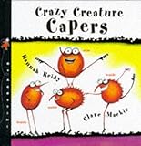 Crazy creature capers