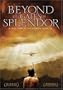 Beyond the Gates of Splendor