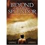 Beyond the Gates of Splendor