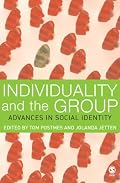 Individuality and the Group: Advances in Social Identity