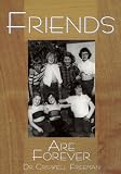 Friends Are Forever: A Treasury of Quotations About Laughter, Loyalty, Sharing and Trust (Forever)