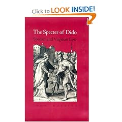The Specter of Dido: Spenser and Virgilian Epic