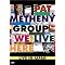 Pat Metheny Group Chronology