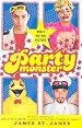Party Monster: A Fabulous But True Tale of Murder in Clubland