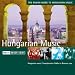 The Rough Guide to Hungarian Music