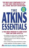 The Atkins Essentials: A Two-Week Program to Jump-start Your Low Carb Lifestyle