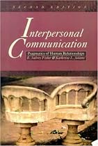 Interpersonal Communication: Pragmatics of Human Relationships