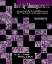Quality Management: Introduction to Total Quality Management for Production, Processing, and Services (4th Edition)