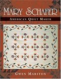 Mary Schafer, American Quilt Maker