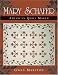 Mary Schafer, American Quilt Maker