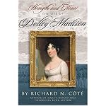 Strength And Honor: The Life Of Dolley Madison book cover