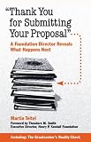 "Thank You for Submitting Your Proposal": A Foundation Director Reveals What Happens Next