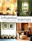 Influential Interiors: Shaping...