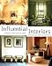 Books : Influential Interiors: Shaping 20th-Century Style Through Key Interior Designers