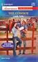 The Cowboy: The Lost Millionaires (Harlequin American Romance)