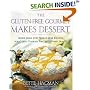 The Gluten-free Gourmet Makes Dessert