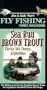 Fly Fishing Video Magazine Vol. 75 Sea Run Brown Trout of Argentina [VHS]