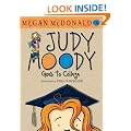 Judy Moody Goes to College (Judy Moody (Quality))
