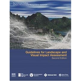 Guidelines for Landscape and Visual Impact Assessment