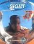 Sight (Explore Your Senses)