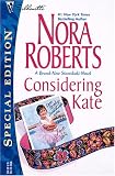 Considering Kate (The Stanislaskis) (Silhouette Special Edition No. 1379) (The Stanislaskis)