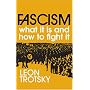 Fascism: What It Is and How to Fight It