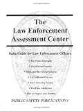 The Law Enforcement Assessment Center
