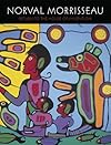 Norval Morrisseau : return to the house of invention.