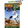 The Case of the One-eyed Killer Stud Horse #8 (Hank the Cowdog)