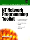 Nt Network Programming Toolkit (Prentice Hall Series on Microsoft Technologies)