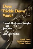 Does "Trickle Down" Work?: Economic Development Strategies and Job Chains in Local Labor Markets