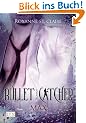 Bullet Catcher 2: Max