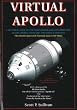 Virtual Apollo: A Pictorial Essay of the Engineering and Construction of the Apollo Command and Service Modules (Apogee Books Space)