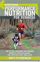Runner's World Performance Nutrition for Runners (Runners World)