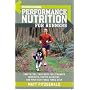 Runner's World Performance Nutrition for Runners (Runners World)