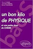 Un bon kilo de physique et une bonne petite dose de chimie, bac S